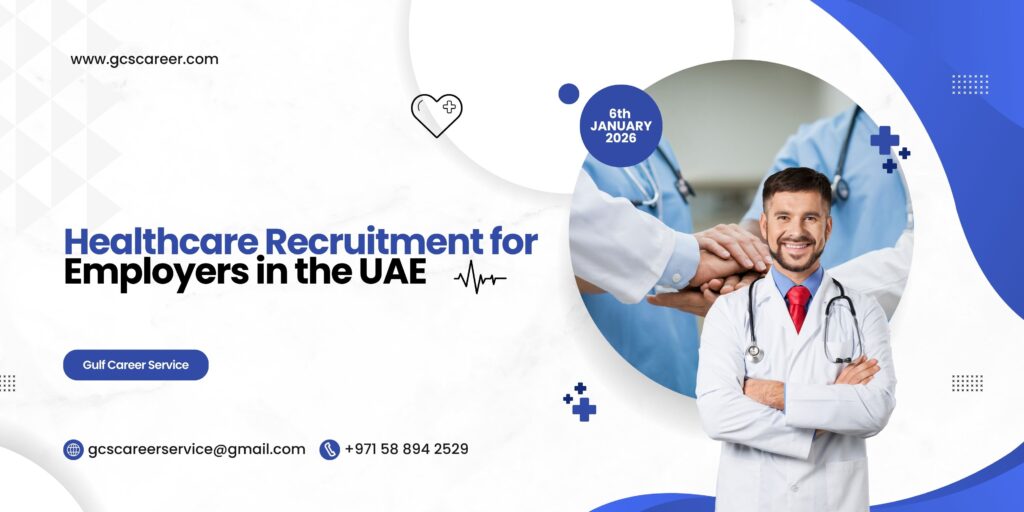 Healthcare Recruitment Solutions for Employers in the UAE